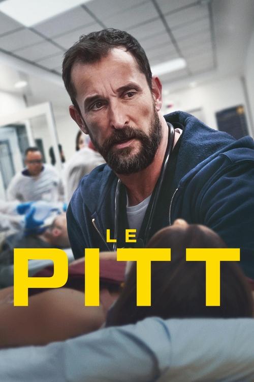 The Pitt streaming gratuit vf vostfr 